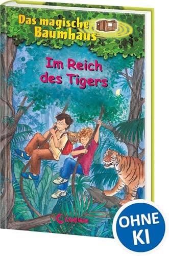 Das magische Baumhaus 17 - Im Reich des Tigers: Reise mit Anne und Philipp in den indischen Urwald! - Kinderbuchklassiker zum Vorlesen und Selberlesen ab 8 Jahren