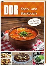 DDR Koch- und Backbuch - mit Zutaten von heute