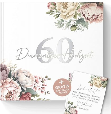 Trendanchor 60 Diamantene Hochzeit Gästebuch zum Ausfüllen Fotos Einkleben - Geschenkidee zum 60. Hochzeitstag für Eltern - 72 Seiten ohne Fragen (60 Diamantene Hochzeit/Pfingstrosen)