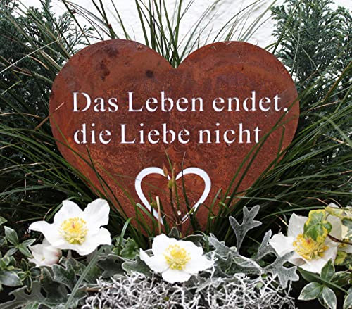LB H&F Grabstecker Herz Trauerdekoration Grabschmuck Metall Rost Grabherz für Gestecke - Grab zum stecken - witterungs frostbeständig - Das Leben endet, die Liebe Nicht - (Herz Stecker)