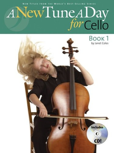 A New Tune a Day for Cello: Book 1