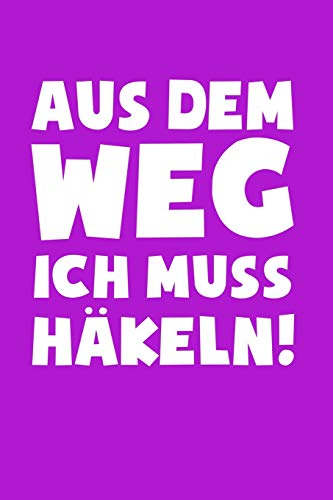 Häkeln: Muss Häkeln!: Notizbuch / Notizheft für Häkel Zubehör A5 (6x9in) dotted Punktraster