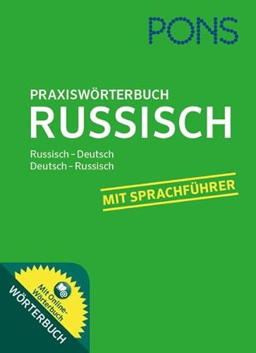 PONS Praxiswörterbuch Russisch: Russisch - Deutsch / Deutsch - Russisch. Mit Online-Wörterbuch.