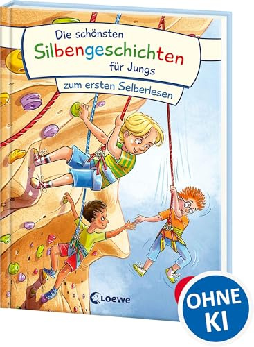 Die schönsten Silbengeschichten für Jungs zum ersten Selberlesen: Erstlesebuch mit farbiger Silbentrennung ab 6 Jahre