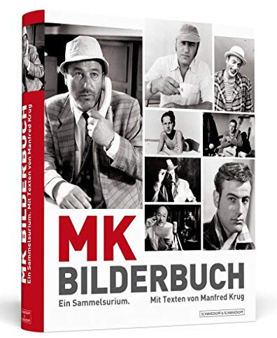 Manfred Krug: MK Bilderbuch - Ein Sammelsurium. Handsigniert von Manfred Krug