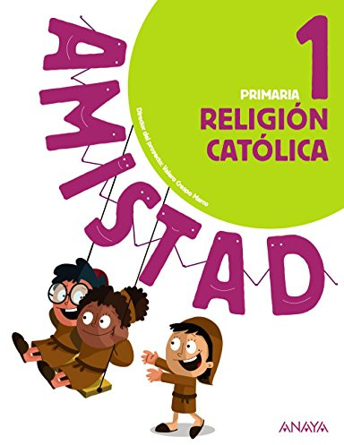 Religión Católica 1. (Amistad) - 9788469840061