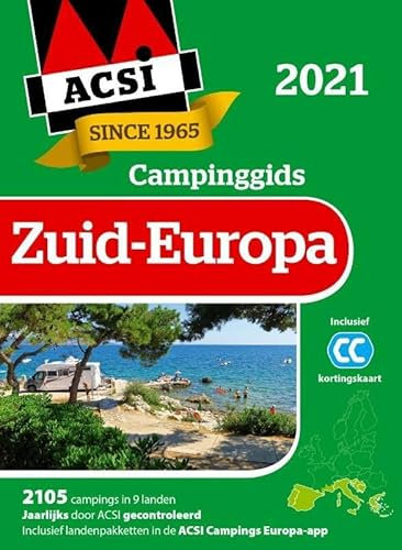 ACSI Campinggids Zuid-Europa 2021: 2105 campings in 9 landen