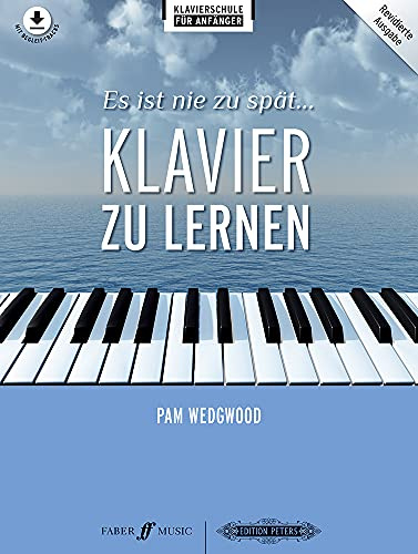 Es ist nie zu spat Klavier zu lernen: .
