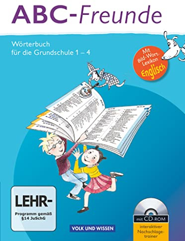 ABC-Freunde - Für das 1. bis 4. Schuljahr - Östliche Bundesländer: Wörterbuch mit Bild-Wort-Lexikon Englisch und CD-ROM (ABC-Freunde, Östliche Bundesländer)