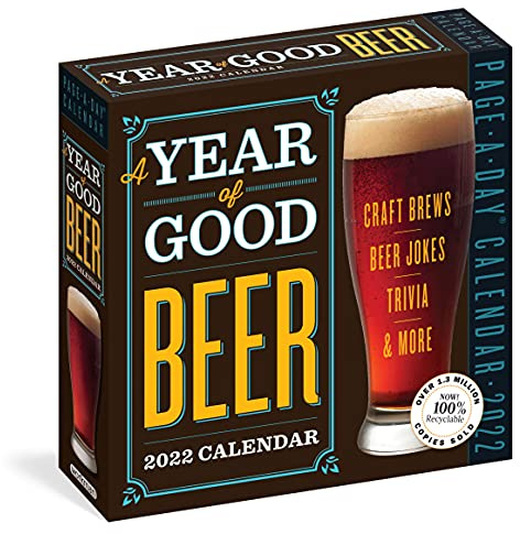 2022 a Year of Good Beer Page-A-Day Calendar: Craft Brews, Beer Quizzes, Trivia & More