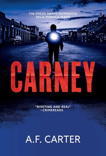 Carney: 5 (Delia Mariola Novels, 5)