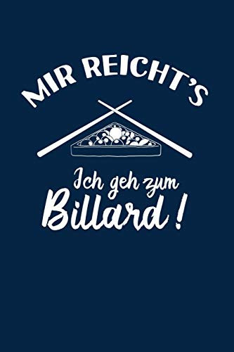 Snooker: Ich geh zum Billard: Notizbuch / Notizheft für Pool-Billard 8 9 Ball Billard-Spiel A5 (6x9in) dotted Punktraster