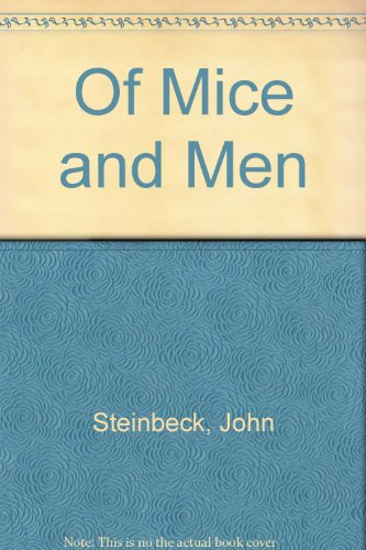 Of Mice and Men