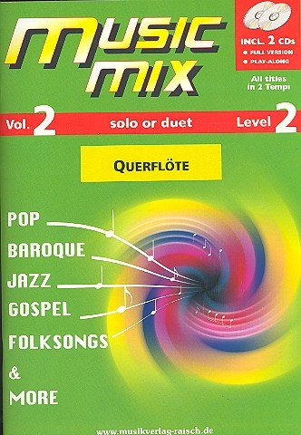 Music Mix Vol.2 Querflöte (play along für Querflöte)