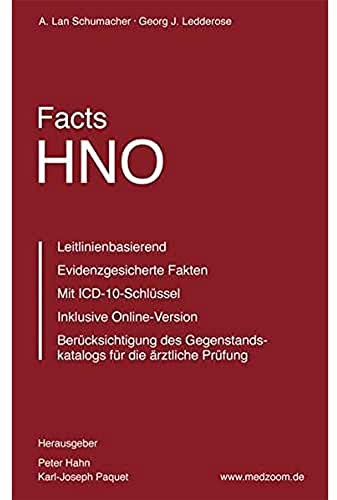 Facts HNO: Das neue medizinische Nachschlagewerk