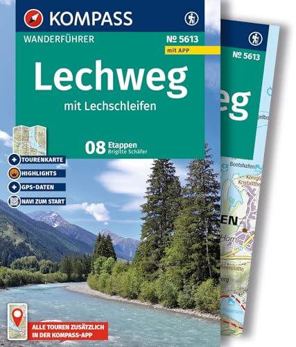 KOMPASS Wanderführer Lechweg mit Lechschleifen, 16 Touren und Etappen mit Extra-Tourenkarte: mit Touren und GPS-Daten in der KOMPASS-App