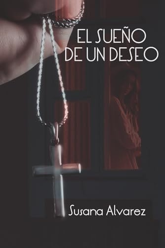 El sueño de un deseo