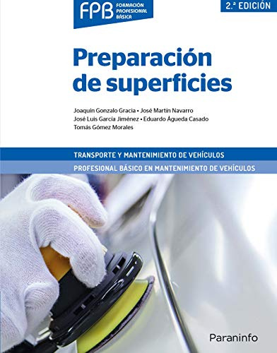 Preparación de superficies 2.ª edición (Transporte y Mantenimiento de Vehículos)