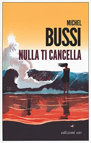 Nulla ti cancella (Dal mondo)