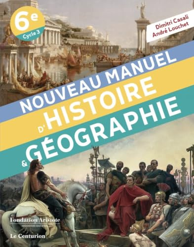Nouveau manuel d'histoire-géographie 6e