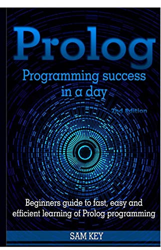Prolog Programming Success In A Day