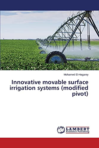 Innovative movable surface irrigation systems (modified pivot)