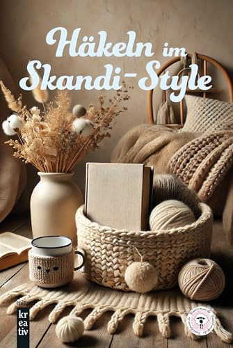 Häkeln im Skandi-Style (mitp Kreativ)