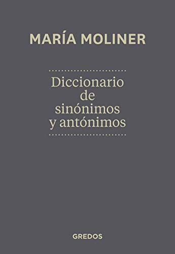Diccionario de sinónimos y antónimos. Nueva edición: Nueva edición: 918