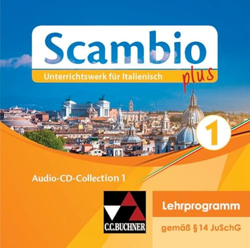 Scambio plus / Scambio plus Audio-CD-Collection 1: Unterrichtswerk für Italienisch in drei Bänden (Scambio plus: Unterrichtswerk für Italienisch in drei Bänden)