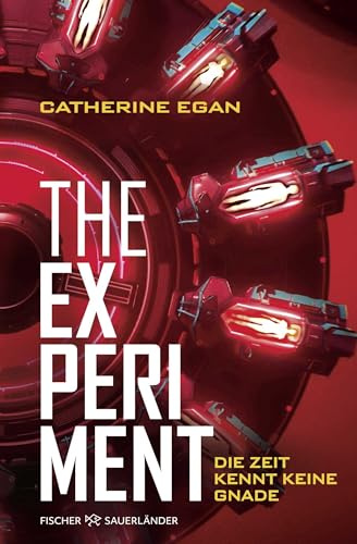 The Experiment – Die Zeit kennt keine Gnade: Fesselnder Jugendbuch-Thriller ab 12 Jahren: Perfekt für Fans von Spannung, Action und Dystopien (Factory-Dilogie, Band 2)