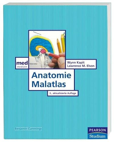 Anatomie Malatlas. Learning by Coloring (Pearson Studium - Medizin)