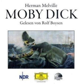 Moby Dick: Ausgezeichnet mit dem Preis der deutschen Schallplattenkritik (Deutsche Grammophon Literatur)