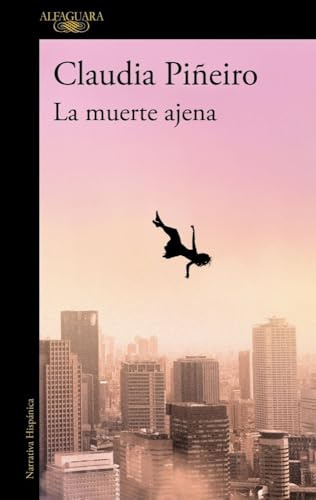 La muerte ajena (Hispánica)