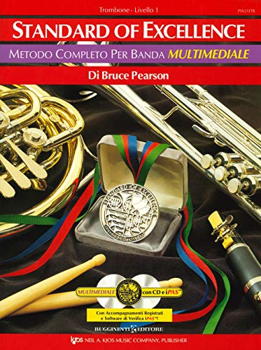 Standard of excellence. Metodo completo per banda multimediale. Trombone. Livello 1. Con 2 CD-Audio