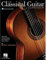 The Classical Guitar Compendium: Classical Masterpieces Arranged for Solo Guitar
