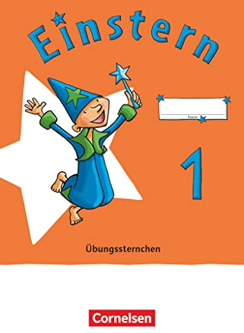 Einstern - Mathematik - Ausgabe 2021 - Band 1: Übungssternchen - Übungsheft (Einstern, Ausgabe 2021, Band 1)
