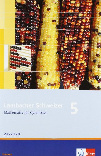 Lambacher Schweizer - Ausgabe für Hessen / Arbeitsheft plus Lösungsheft 5. Schuljahr