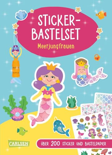 Bastelset für Kinder: Sticker-Bastelset: Meerjungfrauen: Über 200 magische Sticker und Bastelpapier | Glitzersticker, Vorlagen und Schritt-für-Schritt-Anleitungen für Mädchen ab 5 Jahren