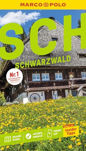 MARCO POLO Reiseführer Schwarzwald: Reisen mit Insider-Tipps. Inklusive kostenloser Touren-App