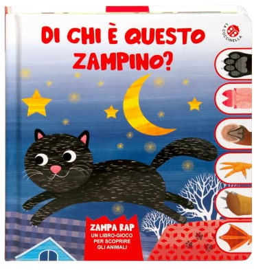 Di chi è questo zampino? Un libro gioco per scoprire gli animali. Ediz. a colori