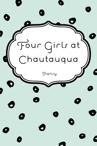 Four Girls at Chautauqua