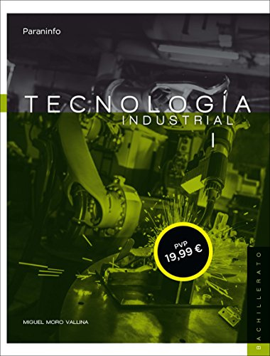 Tecnología industrial I. 1º Bachillerato