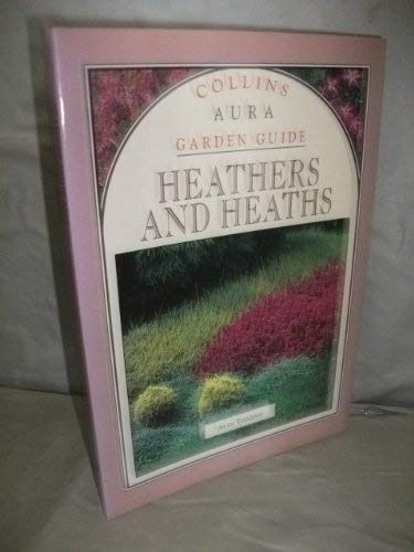 Collins Aura Garden Guide Heathers And Heaths