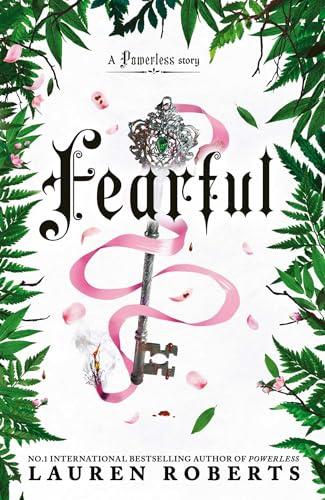 Fearful: The must-have companion to the epic romantasy trilogy that's taken the world by storm! (Powerless, 3.5)