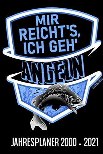 Mir Reicht's Ich Geh Angeln Jahresplaner 2020-2021, Kalenderbuch, Taschenkalender Zwei Jahre: Kalender, Jahresplaner, Jahres Kalender, A5, Kalenderbuch Für Angler