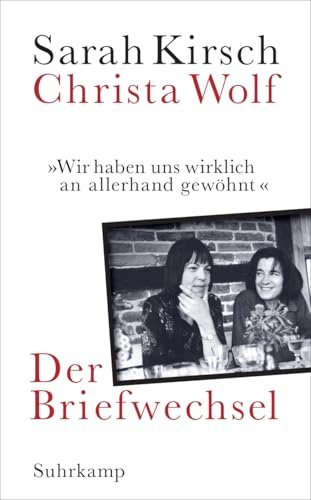 »Wir haben uns wirklich an allerhand gewöhnt«: Der Briefwechsel