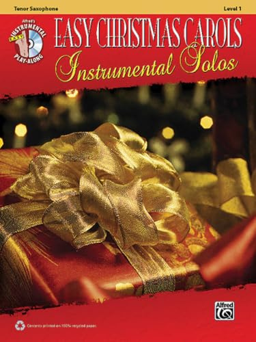 Easy Christmas Carols Instrumental: Tenor Saxophone (Easy Instrumental Play-Along)