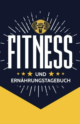 Fitness und Ernährungstagebuch: 90 Tage zum Ausfüllen für Frauen und Männer | Trainingstagebuch Krafttraining | Schnell Abnehmen | Abnehmtagebuch | ... | Sport Fitness | Trainingsheft | Gym Diary