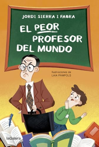 El peor profesor del mundo (Narrativa Singular)