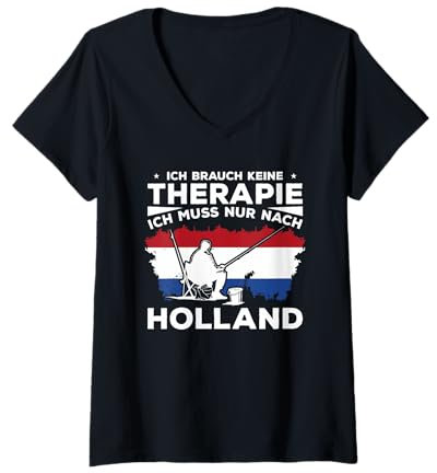 Damen Ich Brauch Keine Therapie Ich Muss Nur Nach Holland T-Shirt mit V-Ausschnitt